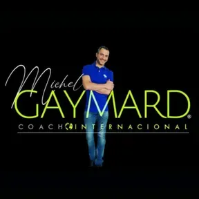 Michel Gaymard.      Coach Internacional & Autor del libro de entrenamiento mental "Modelo Mental"