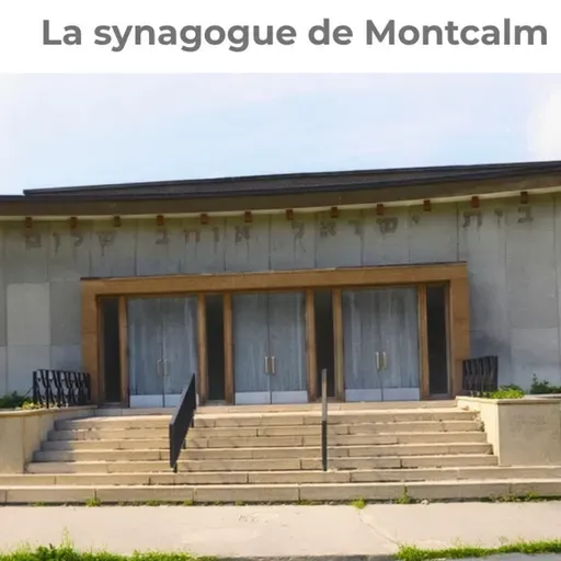La synagogue de Montcalm