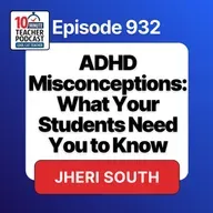ADHD Misconceptions: What Your Students Need You to Know