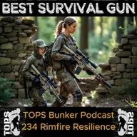 234 Rimfire Resilience - Understanding the Importance of the 22LR in SHTF