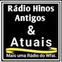 Rádio Hinos Antigos & Atuais