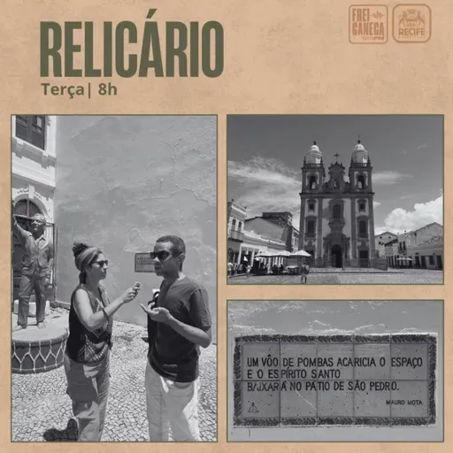 Relicário | Recife nos Olhos com Everaldo Júnior