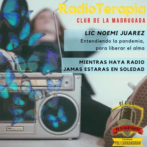 Radio Terapia -Ep 09- CDLM - Esperanza -2020