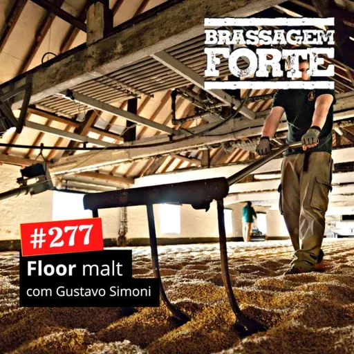 #277 - Floor Malt