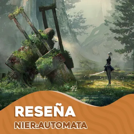 Reseña | NieR: Automata The End of YoRHa Edition