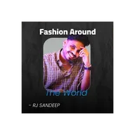 Fashion Around The World | FASHION & MORE