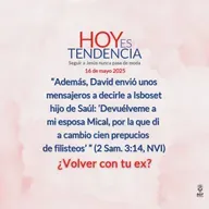 ¿Volver con tu ex? ~ Devocional de Jóvenes ~ 16 de mayo 2025