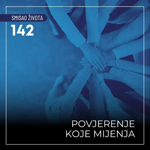 142 SŽ - Povjerenje koje mijenja