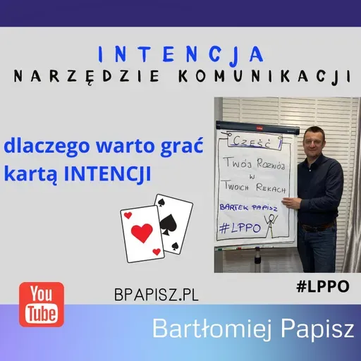 11-LPPO Intencja, dlaczego warto grać tą kartą