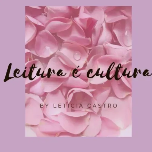 #leituraÉcultura