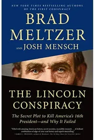 THE LINCOLN CONSPIRACY  AUTHOR INTERVIEW W BRAD MELTZER