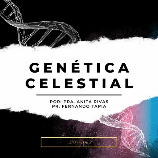 Prédica 13/07/2025: Genética Celestial (La vara de Egipto)