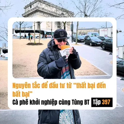 #397 Nguyên tắc vàng giúp tui đầu tư từ “thất bại đến bất bại”