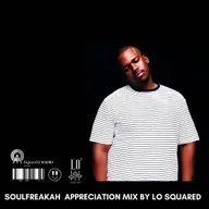 Soulfreakah Appreciation Mix