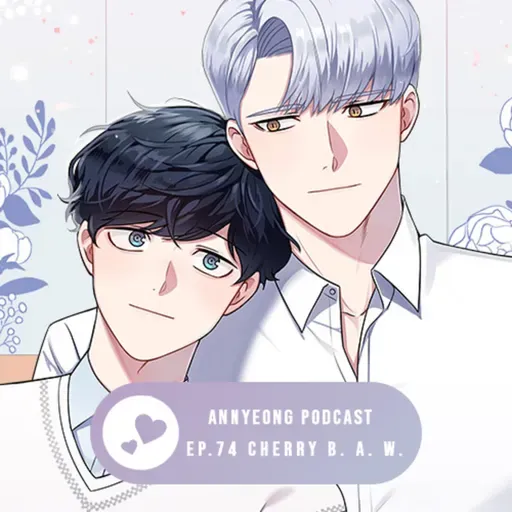 Ep.74 Flores de Cerezo Después del Invierno 