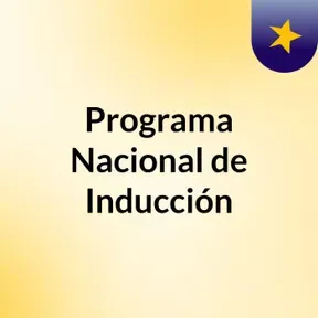 Programa Nacional de Inducción