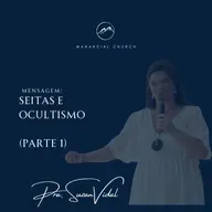 TEMA: SEITAS E OCULTISMO (Parte 1)