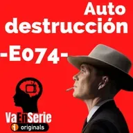 Autodestrucción (Opennheimer) -E074-