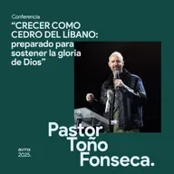 Crecer como cedro del Líbano: preparado para sostener la Gloria de Dios