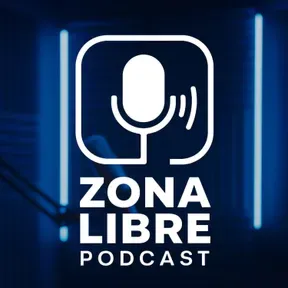 ZonaLibrePodcast