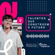 #2 Programa de Estágio Serasa Experian 2025 - 2ª Edição | Talentos que Constroem o Futuro