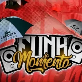 FUNK DO MOMENTO