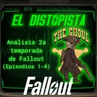 020 - Análisis TOTAL de la Segunda Temporada de FALLOUT (Episodios 1-4)