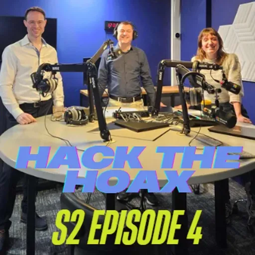 Microsoft #SecurityLifeHacks Presents: Hack the Hoax, S2 Episode 4
