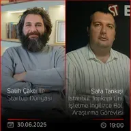 Safa Tankişi - Salih Çaktı ile Startup Dünyası