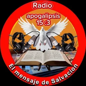 Radio evangélica Apocalipsis 15 3 fuente de fe y poder