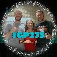 #GP275 Kadikaze: se avecina tormenta (07x03)