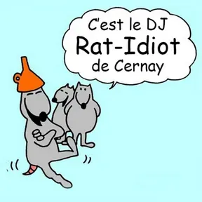 Cernay Rat-Idiot