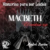 Macbeth, El cuaderno rojo, de Andrés Barba (Contenido Explícito)
