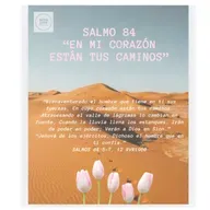 Salmo 84 “En mi corazón están tus caminos”