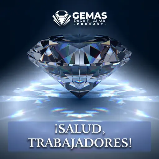 ¡Salud, trabajadores!