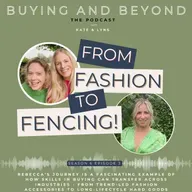 S6 E3: From Fashion to Fencing with Rebecca Thompson, Category Manager for Jewsons