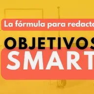 352. Cómo establecer objetivos SMART que sí se cumplen (y hacen crecer tu negocio)