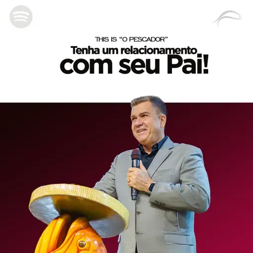 TENHA RELACIONAMENTO COM SEU PAI