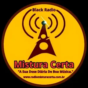 Black Rádio Mistura Certa I