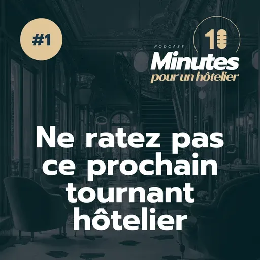 IA & Hôtellerie : Le tournant à ne pas rater dans les 24 mois