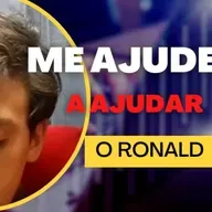 #053- Me ajude a ajudar o Ronald?