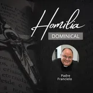 Homilia Dominical com Padre Francielo