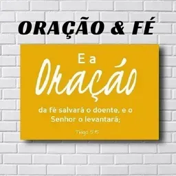 ORAÇÃO E FÉ