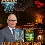 Episode 158: Author F.K. Sterling “Ancient Ozarks”