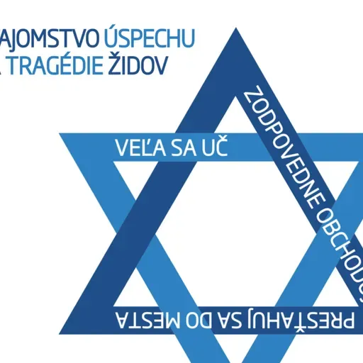 #138 - Tajomstvo úspechu a tragédie Židov