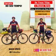 Ep.#7 - EDUARDO DALLA COSTA E HENIO FELDER | PROJETO NO SEU TEMPO | DE TREZE TILIAS À ARGENTINA: UMA AVENTURA EM DUAS RODAS | PROJETO NO SEU TEMPO