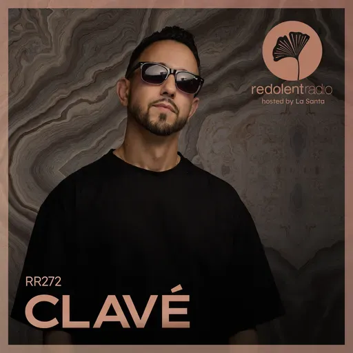 CLAVÉ Redolent Radio 272