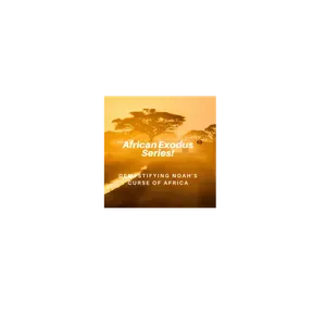 African Exodus Series