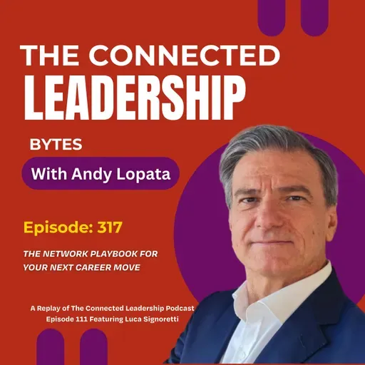 The Network Playbook for Your Next Career Move with Luca Signoretti