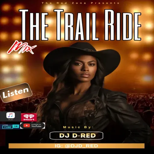 DJ D-RED (@DJD_RED) - The Trail Ride Mix 
